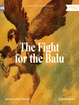 cover image of The Fight for the Balu--A Tarzan Story (Unabridged)